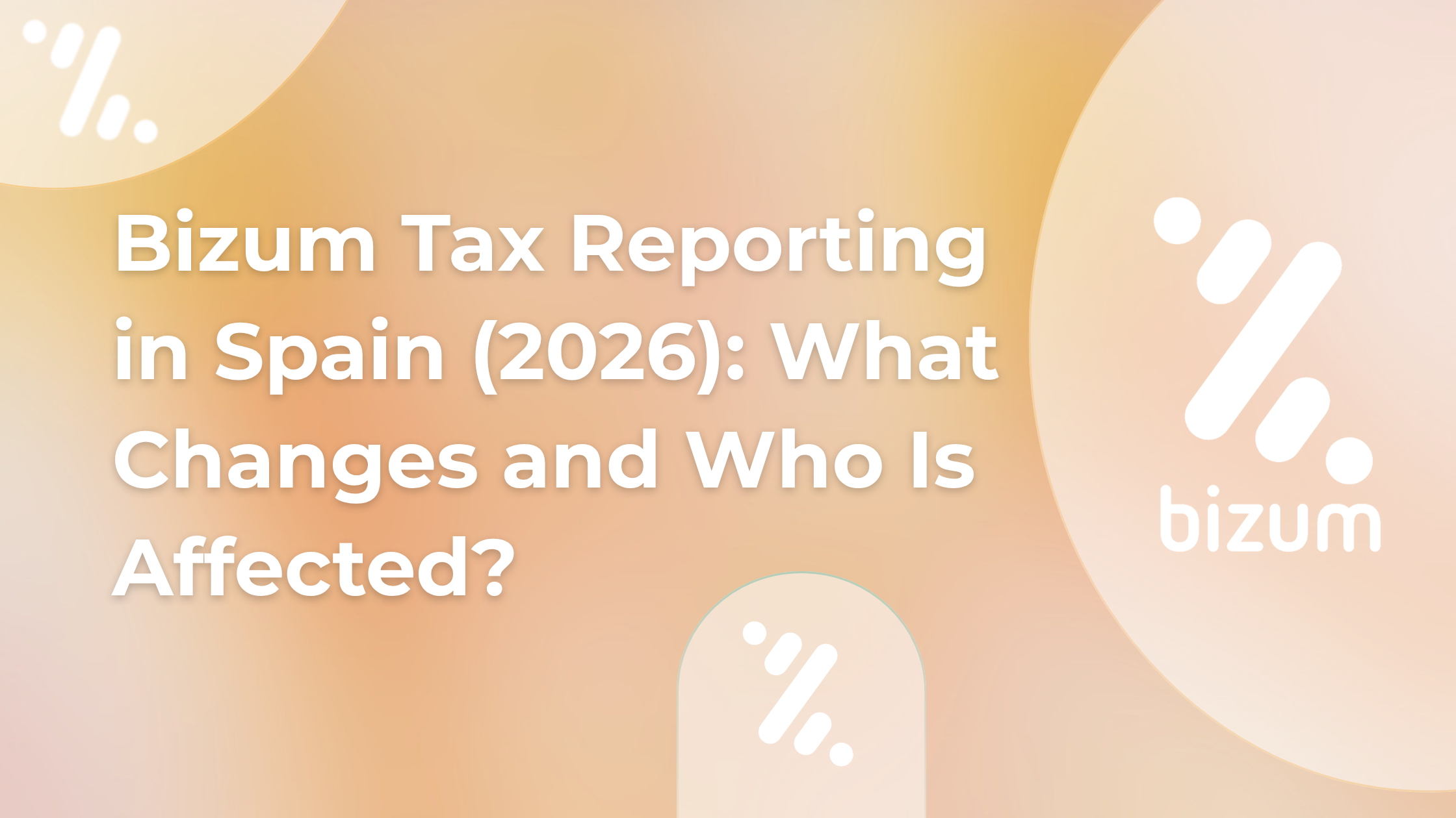 Bizum Tax Reporting in Spain (2026): What Changes and Who Is Affected?